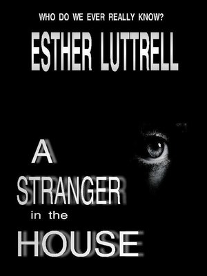 cover image of A Stranger in the House